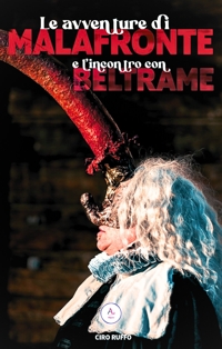 Immagine copertina libro Le avventure di Malafronte e l’incontro con Beltrame