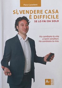 Immagine copertina libro Sì, vendere casa è difficile. se lo fai da solo