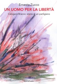 Immagine copertina libro Un uomo per la libertà