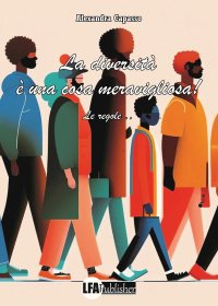 Immagine copertina libro La diversità è una cosa meravigliosa! Le regole