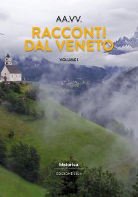 Immagine copertina libro Racconti dal Veneto. Edizione 2024. Vol. 1