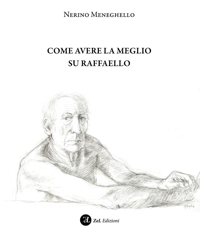 Immagine copertina libro Come avere la meglio su Raffaello