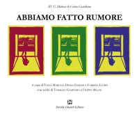 Immagine copertina libro Abbiamo fatto rumore