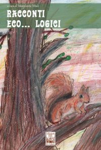 Immagine copertina libro Racconti eco...logici. Ediz. a colori
