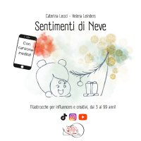 Immagine copertina libro Sentimenti di neve. Ediz. a colori