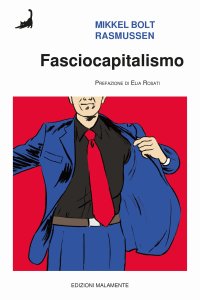 Immagine copertina libro Fasciocapitalismo