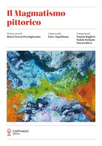 Immagine copertina libro Il magmatismo pittorico