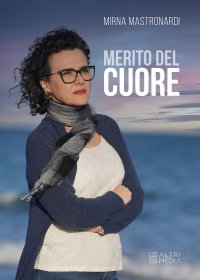 Immagine copertina libro Merito del cuore