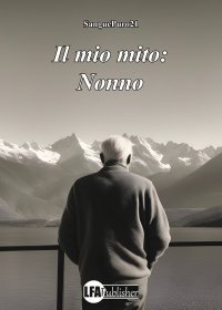 Immagine copertina libro Il mio mito: nonno
