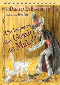 Immagine copertina libro Chi ha paura del genio del male?