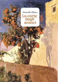 Immagine copertina libro La corte degli aranci