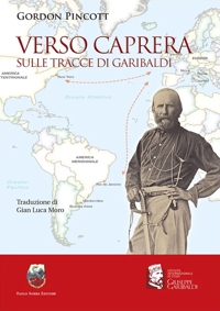 Immagine copertina libro Verso Caprera sulle tracce di Garibaldi