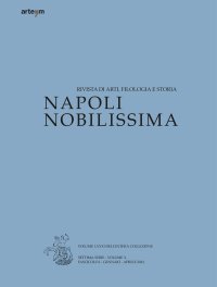 Immagine copertina libro Napoli nobilissima. Rivista di arti, filologia e storia. Settima serie (2024). Vol. 1: Gennaio-aprile