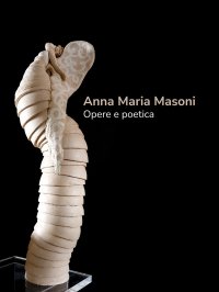 Immagine copertina libro Anna Maria Masoni. Opere e poetica. Ediz. italiana e inglese