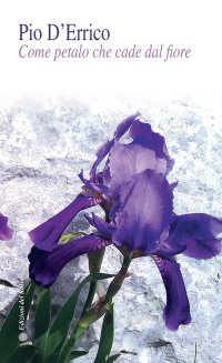 Immagine copertina libro Come petalo che cade dal fiore