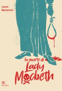 Immagine copertina libro La morte di Lady Macbeth
