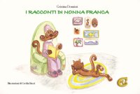 Immagine copertina libro I racconti di nonna Franca