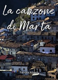 Immagine copertina libro La canzone di Marta