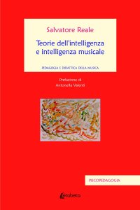 Immagine copertina libro Teorie dell'intelligenza e intelligenza musicale. Pedagogia e didattica della musica