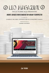 Immagine copertina libro Leo Magazine. Vol. 5: Nave senza nocchiero in gran tempesta