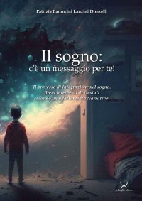 Immagine copertina libro Il sogno: c'è un messaggio per te