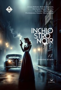 Immagine copertina libro Inchiostro noir. Vol. 4: Una città, tante sfumature di noir