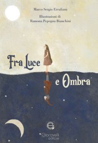 Immagine copertina libro Fra luce e ombra