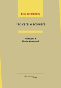 Immagine copertina libro Radicarsi e scorrere
