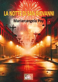 Immagine copertina libro La notte di San Giovanni