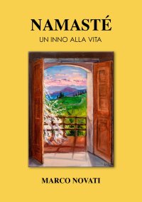 Immagine copertina libro Namasté. Un inno alla vita