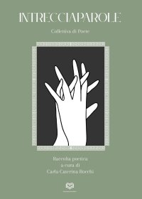 Immagine copertina libro Intrecciaparole. Collettiva di poete