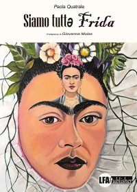 Immagine copertina libro Siamo tuttǝ Frida