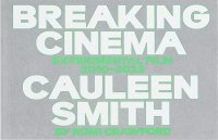 Immagine copertina libro Cauleen Smith. Breaking cinema. Experimental film 2010–2023