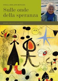 Immagine copertina libro Sulle onde della speranza. Ricordi, precetti e racconti