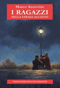Immagine copertina libro I ragazzi della strada accanto