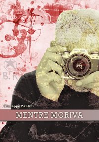 Immagine copertina libro Mentre moriva