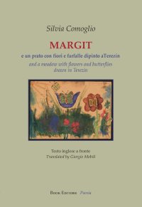 Immagine copertina libro Margit e un prato con fiori e farfalle dipinto a Terezín. Testo inglese a fronte