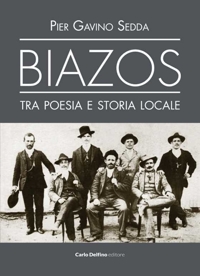 Immagine copertina libro Biazos. Tra poesia e storia locale