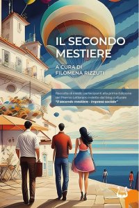 Immagine copertina libro Il secondo mestiere. Nuova ediz.