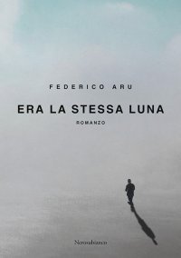 Immagine copertina libro Era la stessa luna