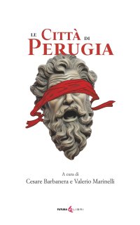 Immagine copertina libro Le città di Perugia