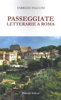 Immagine copertina libro Passeggiate letterarie a Roma