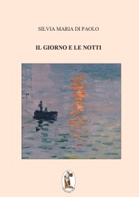 Immagine copertina libro Il giorno e le notti