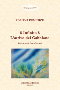 Immagine copertina libro 8 Infinito 8. L'arrivo del gabbiano