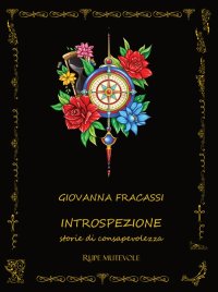 Immagine copertina libro Introspezione. Storie di consapevolezza