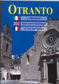 Immagine copertina libro Otranto. E dintorni-And sorroundings-Et ses environs. Ediz. multilingua