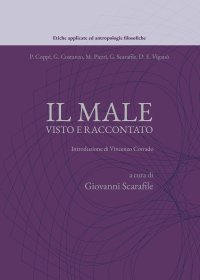 Immagine copertina libro Il male visto e raccontato