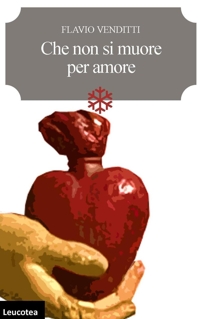Immagine copertina libro Che non si muore per amore