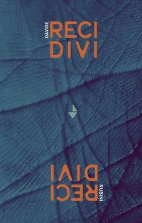 Immagine copertina libro Recidivi