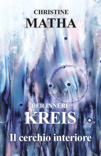Immagine copertina libro Der innere Kreis-Il cerchio interiore